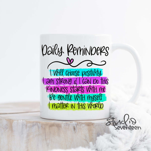 Daily Reminders Coffee Mug