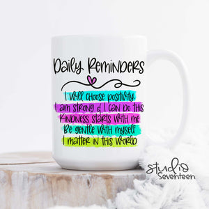 Daily Reminders Coffee Mug