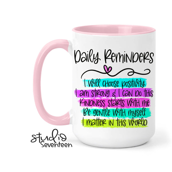 Daily Reminders Coffee Mug