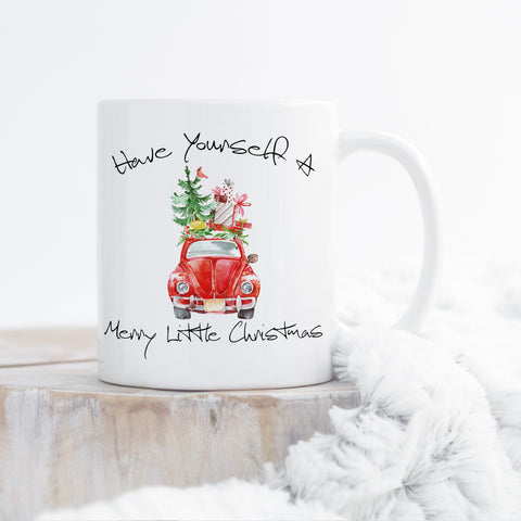 Have Yourself A Merry Little Christmas Mug