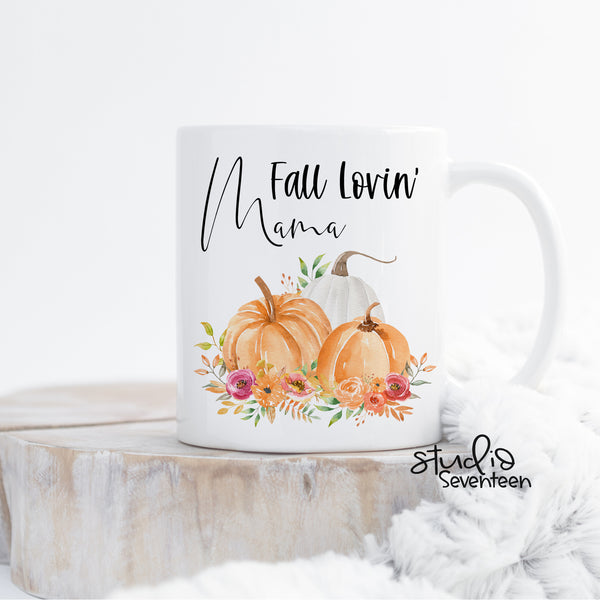 Fall Lovin Mama Mug