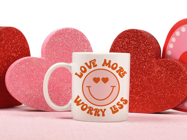 Love More Worry Less Coffee Mug