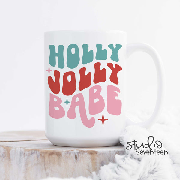 Holly Jolly Babe Coffee Mug