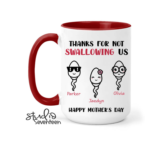 Funny Mother's Day Coffee Mug Personalized With Kids Names and Sperm Characters, Thanks For Not Swallowing Us Mug, Custom Gift For Mom